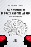 Law of Startups in Brazil and the World (eBook, ePUB) Law of Startups in Brazil and the World (eBook, ePUB)