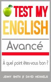 Test My English. Avancé: À quel point êtes-vous bon ? (eBook, ePUB)