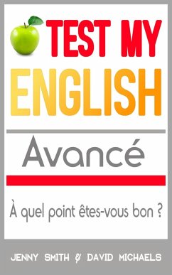 Cover Test My English. Avancé: À quel point êtes-vous bon ? (eBook, ePUB)