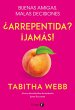 ¿Arrepentida? ¡Jamás! (eBook, ePUB) - Bild 1