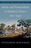 Islam and Nationalism in Modern Greece, 1821-1940 (eBook, ePUB)