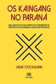 Os Kaingang no Paraná (eBook, ePUB)