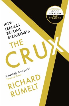 The Crux (eBook, ePUB) - Rumelt, Richard