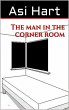 The Man in the Corner Room (eBook, ePUB) - Bild 1