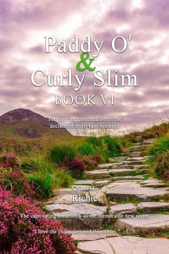 Cover Paddy O' & Curly Slim, Book VI (Sixth of six books, #6) (eBook, ePUB)