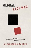 Global Race War (eBook, PDF)