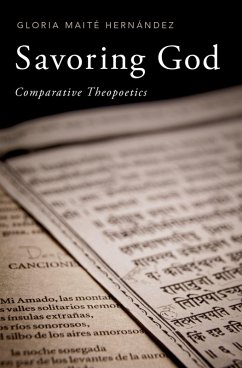 Savoring God (eBook, PDF) - Hern?ndez, Gloria Mait?