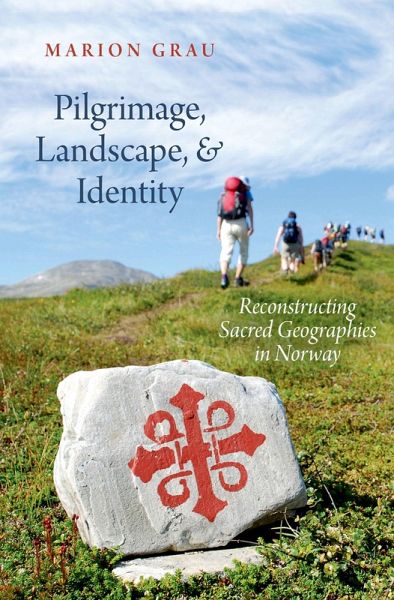 Pilgrimage, Landscape, and Identity (eBook, ePUB) Pilgrimage, Landscape, and Identity (eBook, ePUB)