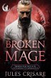 Broken Mage (Broken Peak Pack, #3)... - Bild 1