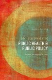 Philosophy for Public Health and Public Policy (eBook, ePUB)