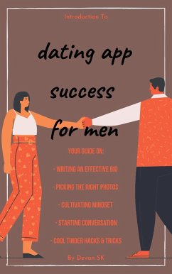 Introduction To Dating App Success (eBook, ePUB) - Sk, Devan