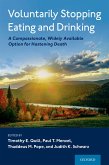Voluntarily Stopping Eating and Drinking (eBook, ePUB)