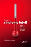 Abordagem à Síndrome Febril Tendo a Análise do Hemograma como Ponto de Partida (eBook, ePUB)