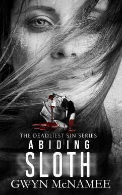 Abiding Sloth (The Deadliest Sin Series, #15) (eBook, ePUB) - McNamee, Gwyn