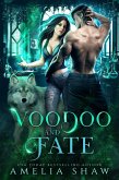 Voodoo and Fate (eBook, ePUB)
