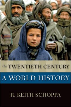 The Twentieth Century (eBook, ePUB) - Schoppa, R. Keith