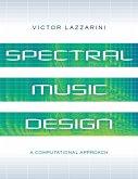 Spectral Music Design (eBook, ePUB) Spectral Music Design (eBook, ePUB)
