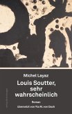 Louis Soutter, sehr wahrscheinlich (eBook, ePUB)