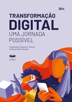 Transformação Digital (eBook, ePUB) - Peixoto, Eduardo C.