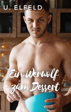 Cover Ein Werwolf zum Dessert (eBook, ePUB)