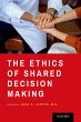 The Ethics of Shared Decision Making... - Bild 1