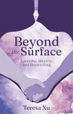 Beyond the Surface (eBook, ePUB)