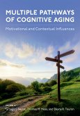 Multiple Pathways of Cognitive Aging (eBook, PDF)