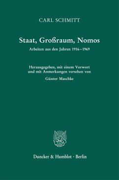 Staat, Großraum, Nomos - Schmitt, Carl