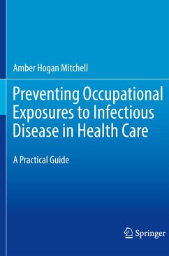 Preventing Occupational Exposures to Infectious Disease in Health Care - Mitchell, Amber Hogan
