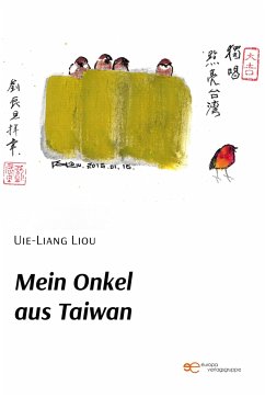 MEIN ONKEL AUS TAIWAN - Liou, Uie-Liang