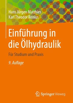 Einführung in die Ölhydraulik - Matthies, Hans Jürgen;Renius, Karl Theodor