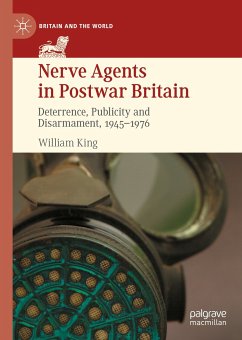 Nerve Agents in Postwar Britain (eBook, PDF) - King, William