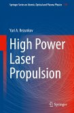 High Power Laser Propulsion (eBook, PDF)