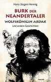 Burk der Neandertaler - Wolfskönigin Ardak