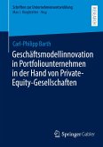 Geschäftsmodellinnovation in Portfoliounternehmen in der Hand von Private-Equity-Gesellschaften