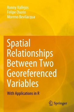 Spatial Relationships Between Two Georeferenced Variables - Vallejos, Ronny;Osorio, Felipe;Bevilacqua, Moreno
