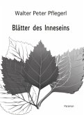 Blätter des Inneseins