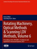 Rotating Machinery, Optical Methods & Scanning LDV Methods, Volume 6 (eBook, PDF)
