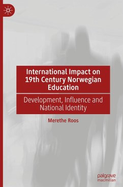 International Impact on 19th Century Norwegian Education - Roos, Merethe