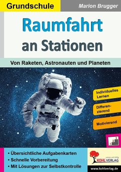 Raumfahrt an Stationen / Grundschule - Brugger, Marion