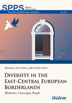 Diversity in the East-Central European Borderlands - Narvselius, Eleonora Fedor