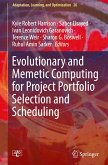 Evolutionary and Memetic Computing for Project Portfolio Selection and Scheduling