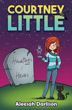 Cover Courtney Little: Hauntings and Hexes (eBook, ePUB)