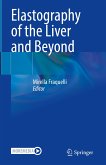Elastography of the Liver and Beyond (eBook, PDF)