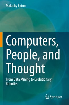 Computers, People, and Thought - Eaton, Malachy