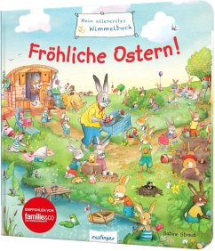 Mein allererstes Wimmelbuch: Fröhliche Ostern! - Schumann, Sibylle