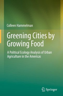 Greening Cities by Growing Food - Hammelman, Colleen