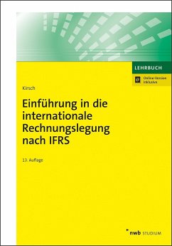 Einführung in die internationale Rechnungslegung nach IFRS - Kirsch, Hanno