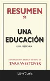 Una Educación : Una Memoria de Tara Westover: Conversaciones Escritas (eBook, ePUB)