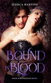 Bound in Blood (Magic & Mechanicals, #3) (eBook, ePUB)